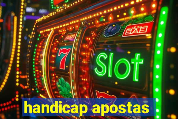 handicap apostas